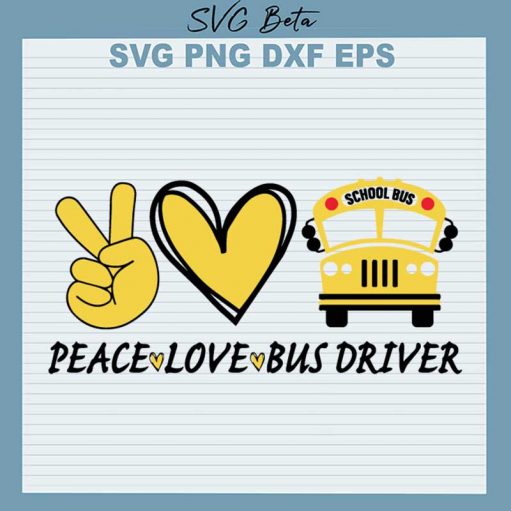 Peace Love Bus Driver SVG