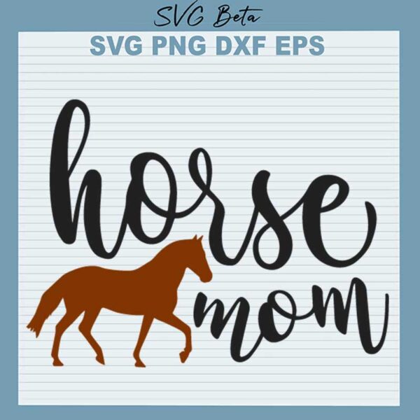 Horse Mom SVG