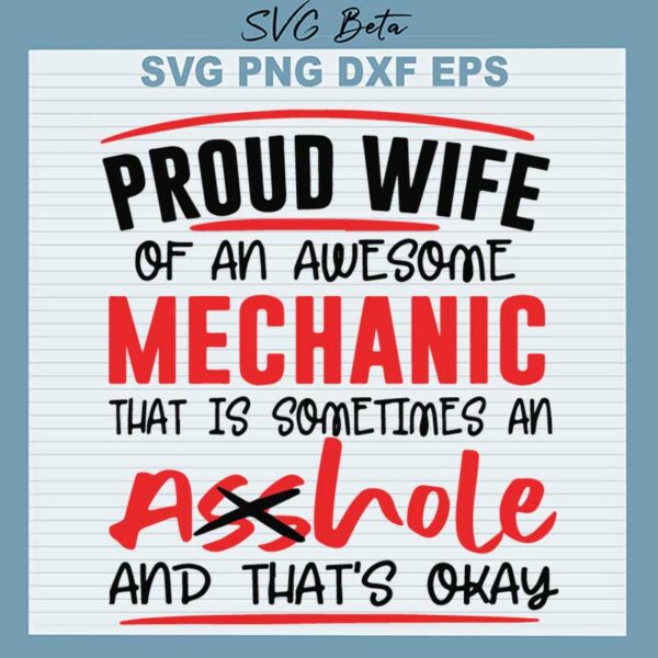 Proud Wife Of An Awesome Mechanic SVG