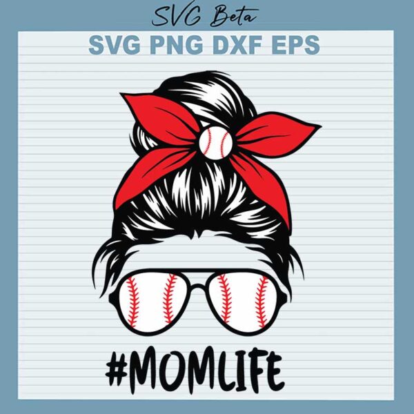 Baseball Mom Life Messy Bun SVG