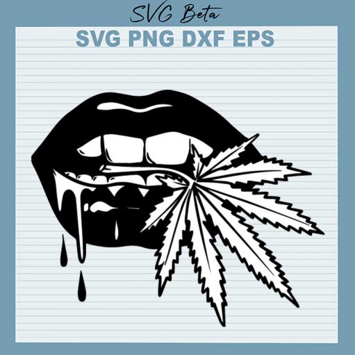 Weed Lips SVG, Cannabis Girl Lips SVG, Weed SVG PNG DXF Cut File