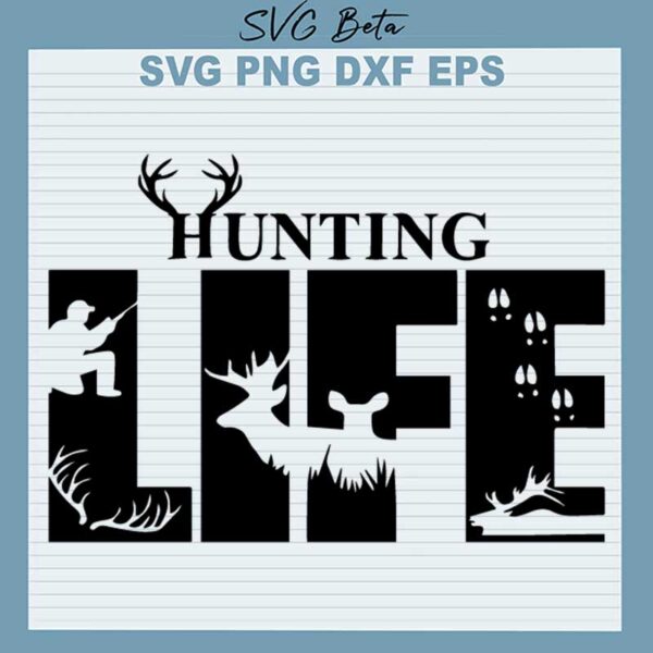 Hunting Life SVG