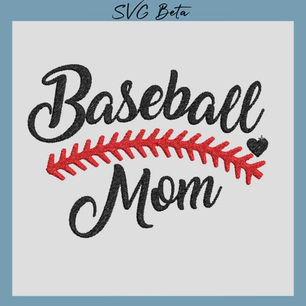 Baseball mom embroidery design
