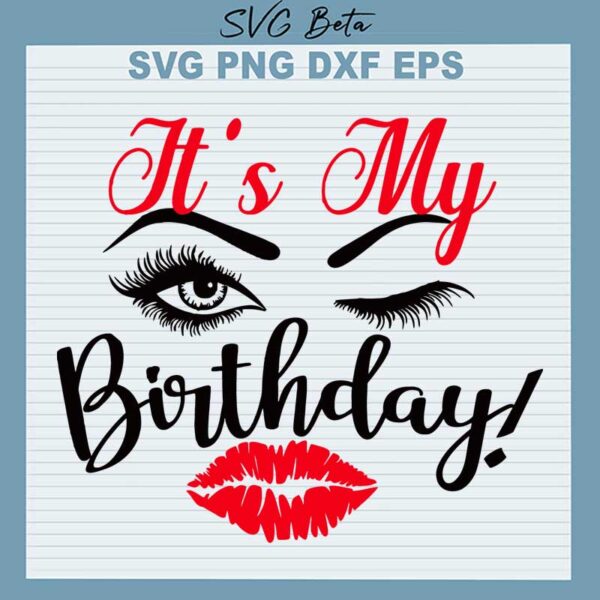 it's my birthday woman svg
