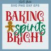 Baking Spirits Bright Svg