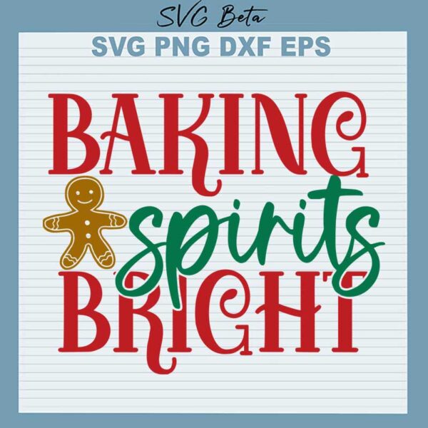 baking spirits bright svg