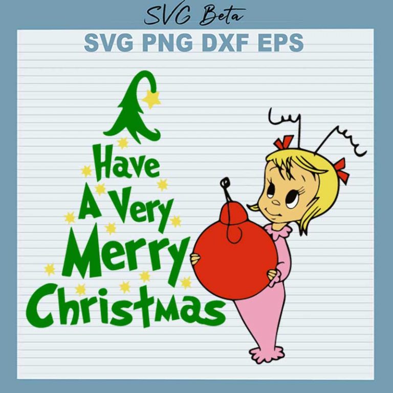 Cindy Lou Have A Very Merry Christmas SVG, Cindy Lou Christmas Tree SVG ...