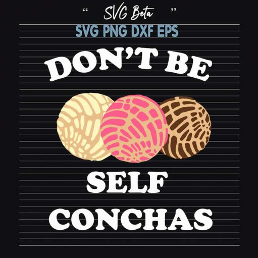 Don't be self conchas SVG