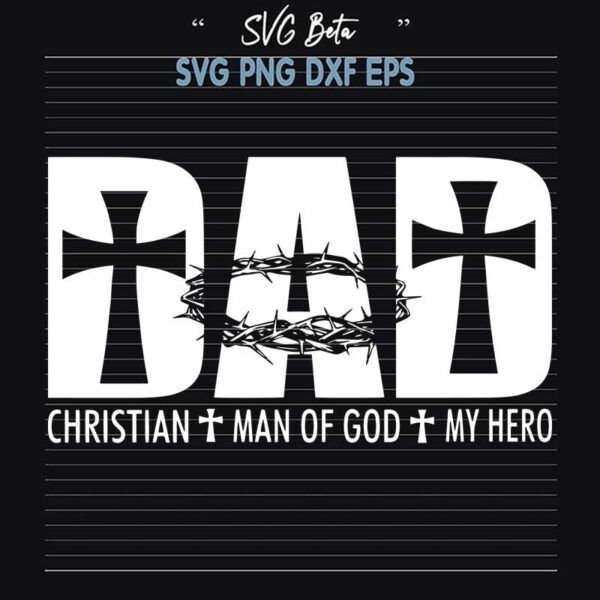 Dad christian man of god SVG