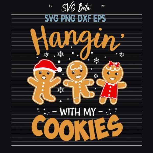 Hangin' With Cookies Christmas SVG
