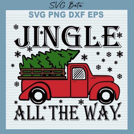 Jingle all the way christmas SVG