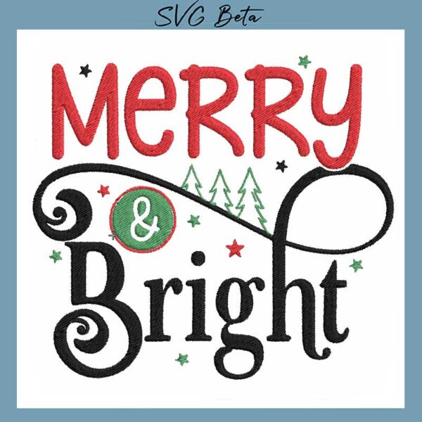 Merry and bright christmas embroidery design