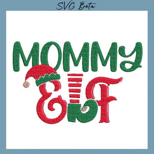 Mommy elf embroidery design