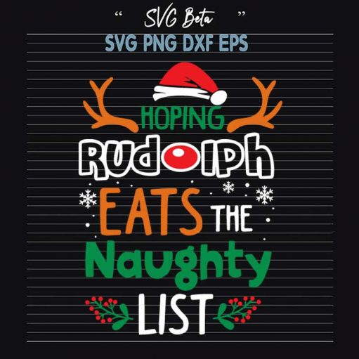 Rudolph Eats The Naughty List SVG