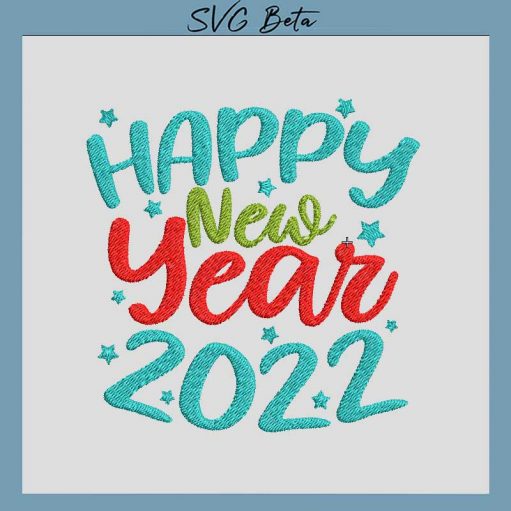 happy new year 2022 embroidery design