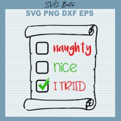 naughty nice i tried svg
