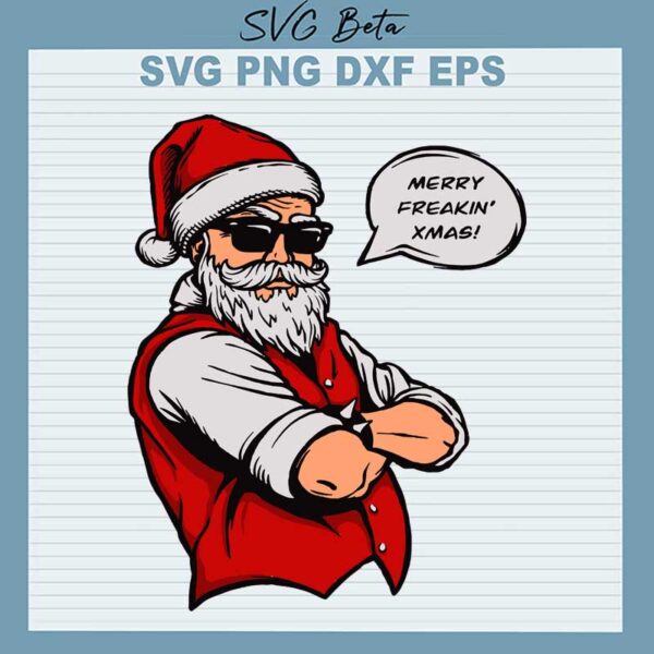 Merry freakin xmas SVG