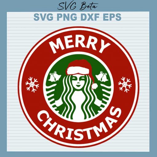 Starbuck Coffee Merry Christmas Svg