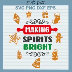 Making Spirits Bright SVG