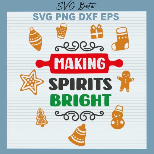 Making Spirits Bright Svg