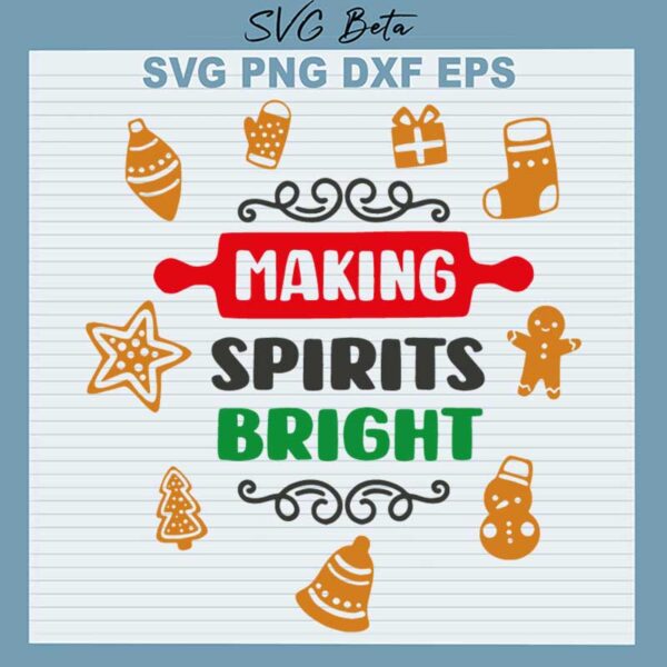 Making Spirits Bright SVG