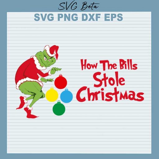 Grinch How The Bills Stole Christmas Svg