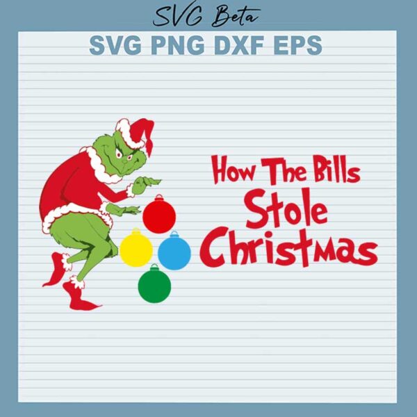 Grinch How The Bills Stole Christmas SVG