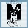 M Is For Mom SVG