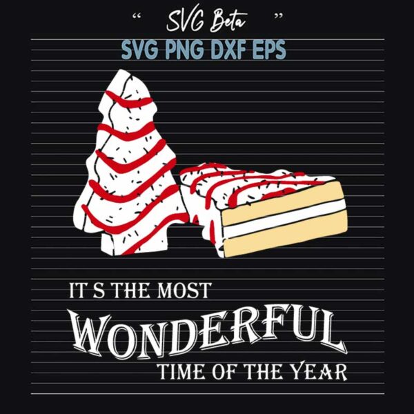 It's The Most Wonderful Time Of The Year SVG