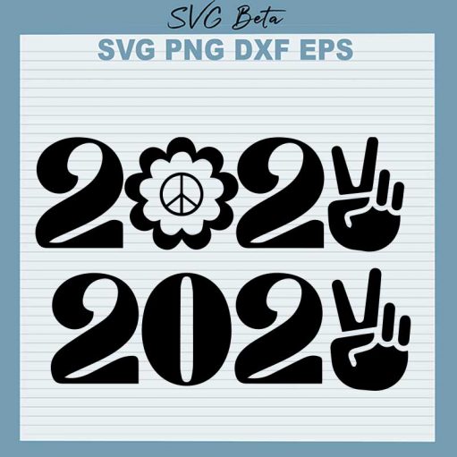 Peace New Year 2022 SVG, Peace New Year SVG PNG DXF Cut File