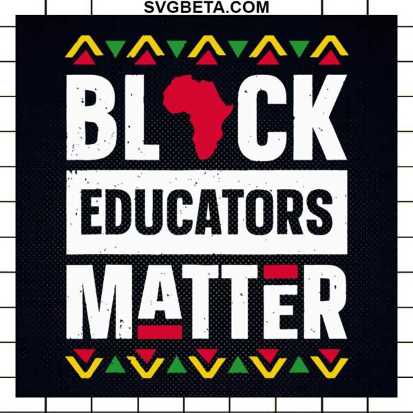 Black Educators Matter SVG
