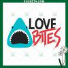 Love Bites SVG