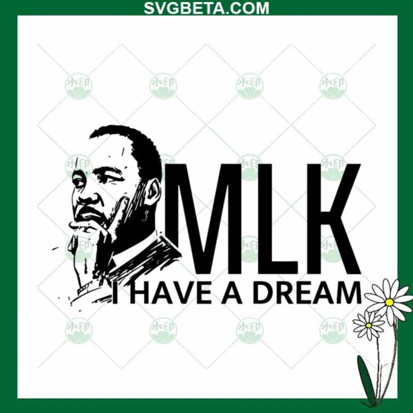 MLK I Have A Dream SVG