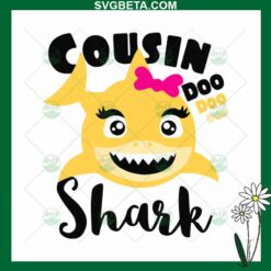 Cousin Shark Doo Doo SVG