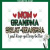 Mom Grandma Great Grandma Svg