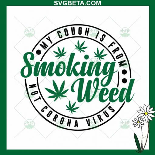 Smoking Weed SVG, Weed SVG, Cannabis SVG PNG DXF