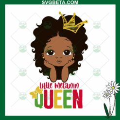 Little Melanin Queen SVG