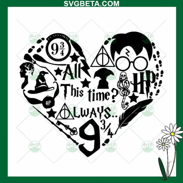 After All This Time Always Heart SVG