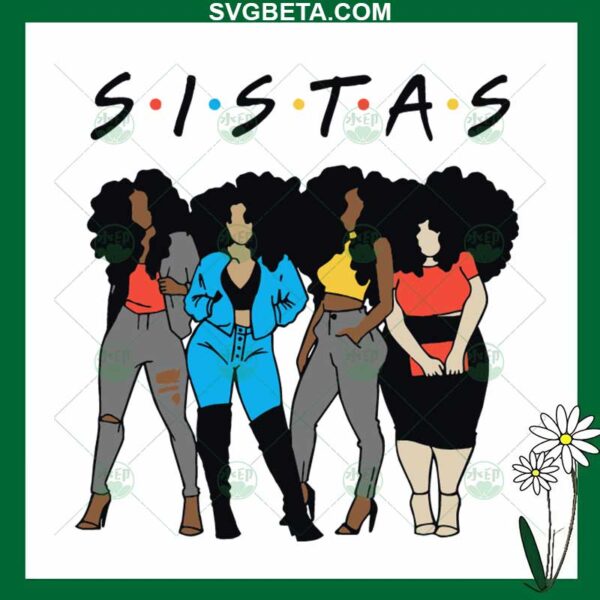 Black Girl Sistas SVG