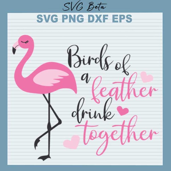 Birds of A Leather Drink Together SVG