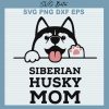 Siberian Husky Mom Svg