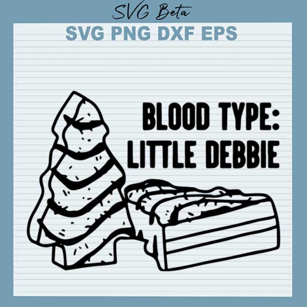 Blood Type Little Debbie SVG