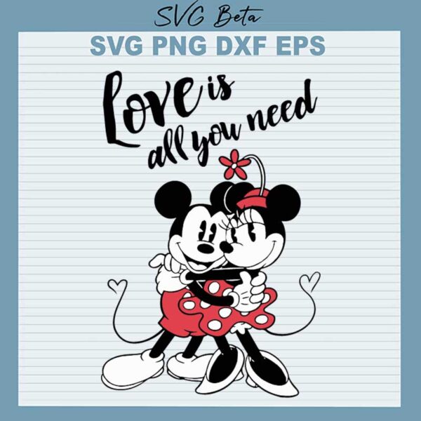 Disney Love Is All Your Mind SVG
