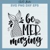 Be Mermazing SVG
