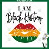 I Am Black History Svg