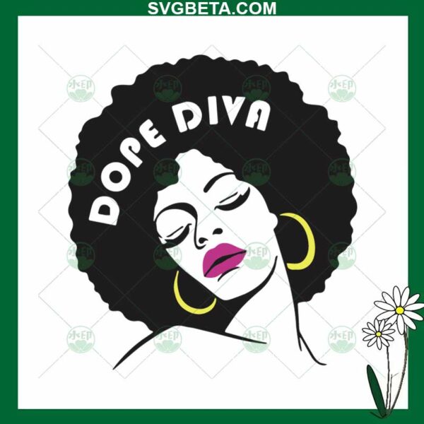 Dope Diva SVG