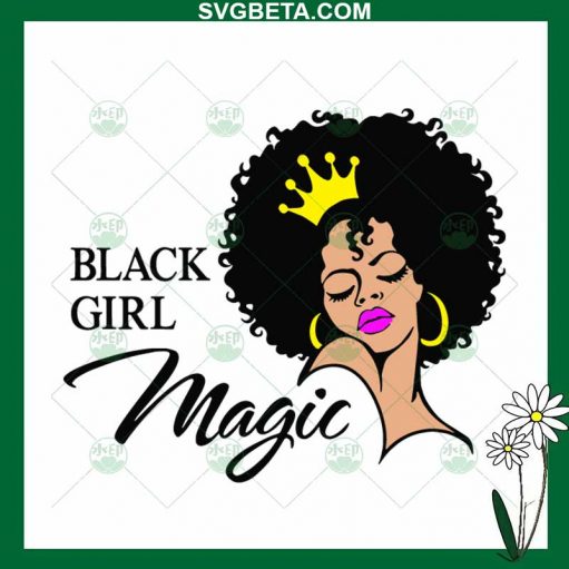 Black Girl Magic SVG