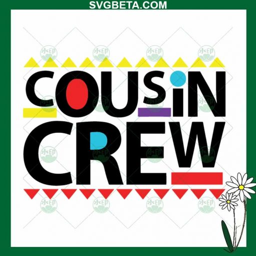 Black Cousin Crew Svg