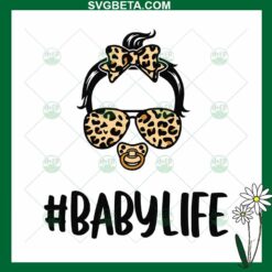 Baby Life SVG