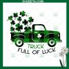 Truck Full Of Luck St Patrick'S Day Svg